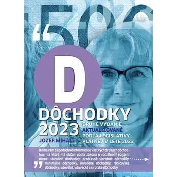 Dôchodky 2023 (druhé vydanie) - Jozef Mihál