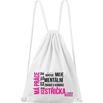 Městský batoh DOBRÝ TRIKO Bavlněný batoh Má práce sestřička Barva: Bílá