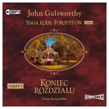 Saga rodu Forsyte'ów T.8 Koniec rozdziału cz.2 - John Galsworthy