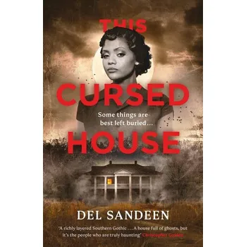 Beletrie pro dospělé This Cursed House - Sandeen, Del [EN] (2024, Brožovaná, Penguin Books Ltd (UK))