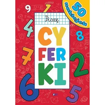 První čtění Piszę cyferki - praca zbiorowa