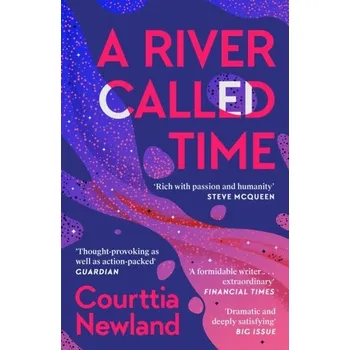 A River Called Time - Newland, Courttia [EN] (2022, Měkká, Canongate Books Ltd.)