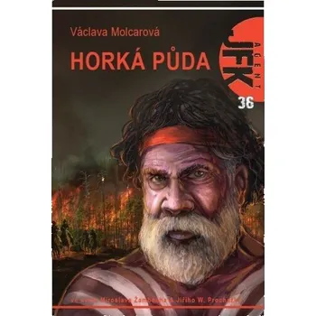 Umění JFK 36 - Horká půda