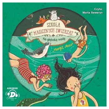 Szkoła magicznych zwierząt audiobook - Marcin Siennik