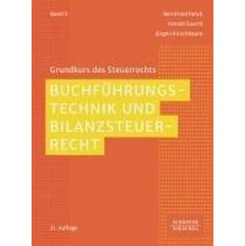 Buchführungstechnik und Bilanzsteuerrecht - Fanck, Bernfried [DE] (2024, Brožovaná, Schäffer-Poeschel Verlag)