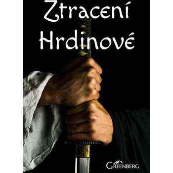 Umění Ztracení Hrdinové