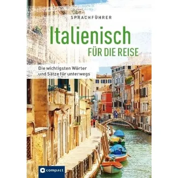 Italienisch für die Reise - Hillenbrand, Mike