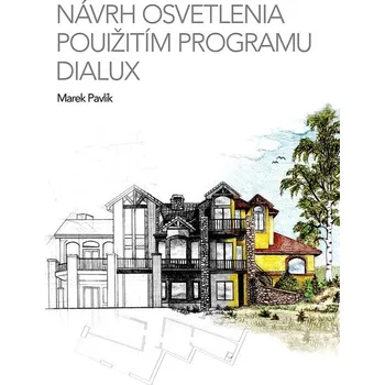 Umění Návrh osvetlenia použitím programu Dialux