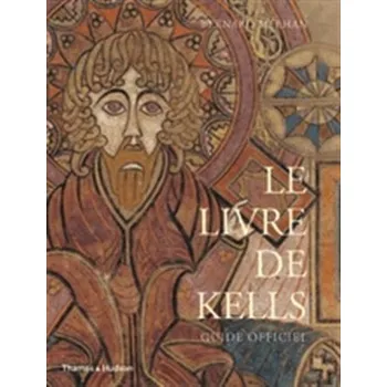 Le Livre de Kells - Meehan, Bernard