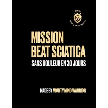 Mission Beat Sciatica - Biankeu, Alain