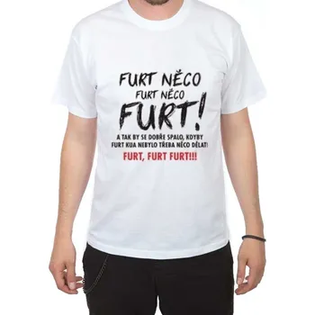 Tričko - Furt něco - bílé - L