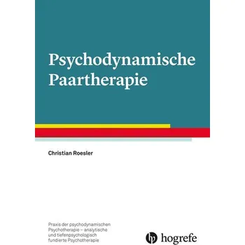 Psychodynamische Paartherapie - Roesler, Christian