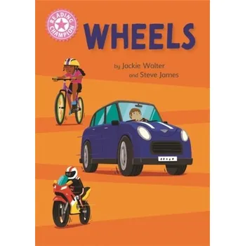Anglický jazyk Reading Champion: Wheels - Walter, Jackie [EN] (2022, Měkká, Hachette Children's Group)
