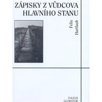 Umění Zápisky z Vůdcova Hlavního stanu
