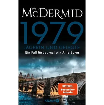 1979 - Jägerin und Gejagte - Val McDermid [DE] (2022, Měkká, Knaur Taschenbuch)