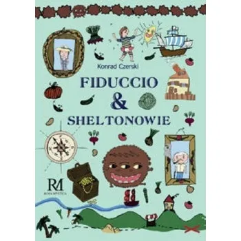 Pohádka Fiduccio i Sheltonowie - Marcin Buczyński