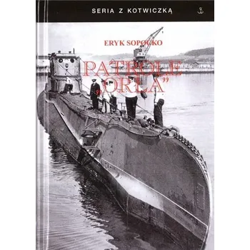 Patrole "Orła" - Sopoćko Eryk