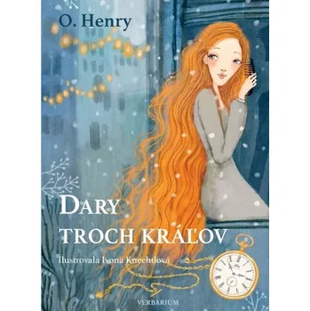 Dary troch kráľov - O. Henry