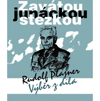 Umění Zavátou junáckou stezkou