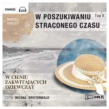 W poszukiwaniu straconego czasu T.2 audiobook - Marcel Proust