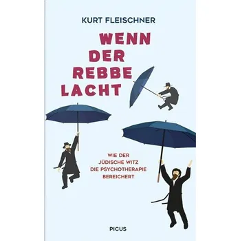 Wenn der Rebbe lacht - Fleischner, Kurt