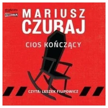 Cios kończący audiobook - Grzegorz Kasdepke, Czyta: Leszek Filipowicz