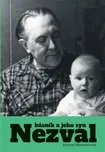 Nezval: Básník a jeho syn - Krystyna…