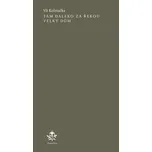 Tam daleko za řekou velký dům - Vít…