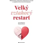 Velký vztahový restart - Jana…