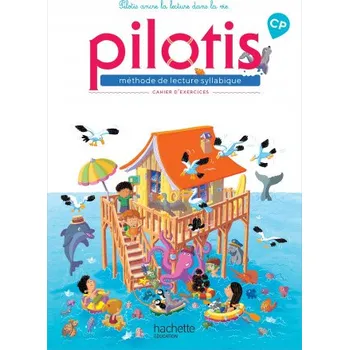 Francouzský jazyk Pilotis CP Cahier d'exercices – Delphine Grasset (FR)