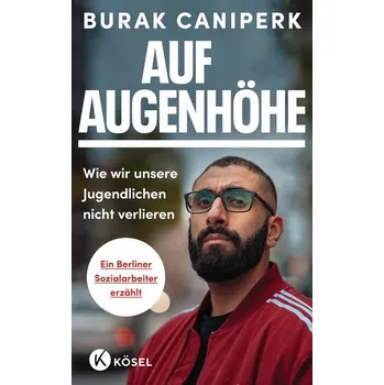 Auf Augenhöhe - Caniperk, Burak