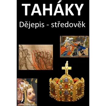 Umění Taháky: Dějepis – středověk