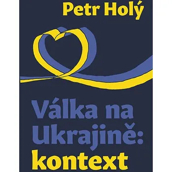 Umění Válka na Ukrajině: kontext