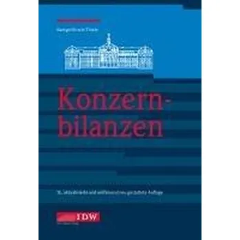 Konzernbilanzen, 15. Auflage - Baetge, Jörg
