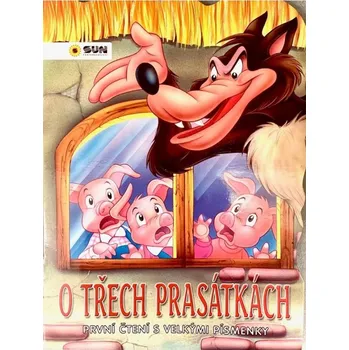 První čtění O tčech prasátkách - První čtení s velkými písmenky - neuveden