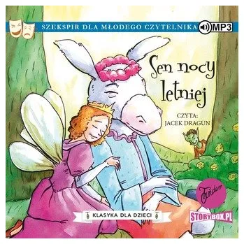 CD MP3 Sen nocy letniej. Klasyka dla dzieci. William Szekspir - William Szekspir