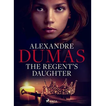 The Regent\'s Daughter