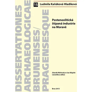 Umění Posteneolitická štípaná industrie na Moravě