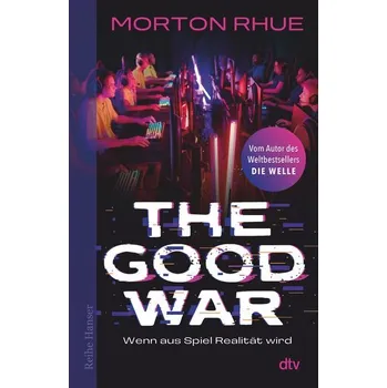 The Good War - Rhue, Morton