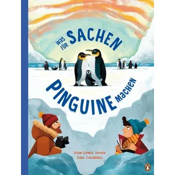 První čtění Was für Sachen Pinguine machen - Lewis-Jones, Huw
