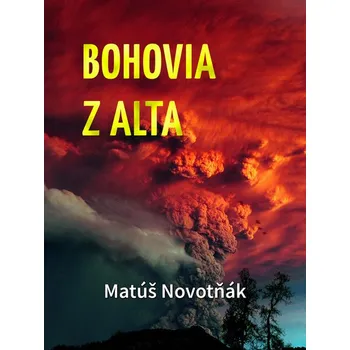 Umění Bohovia z Alta