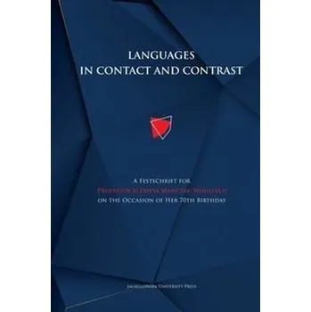 Languages in contact and contrast - Mirosława Piaskowska-Majzel