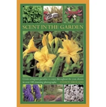 Cizojazyčná kniha Scent in the Garden - Andrew Mikolajski