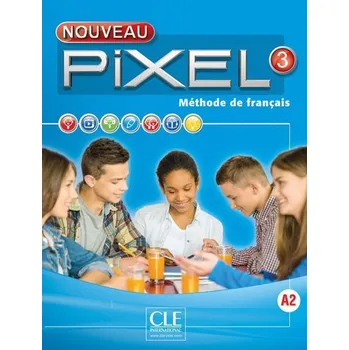 Francouzský jazyk Nouveau Pixel 3 A2: Livre + DVD - Colette Gibbe