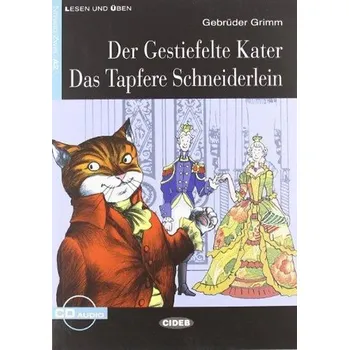 Německý jazyk Der Gestiefelte Kater + CD - Jacob Grimm