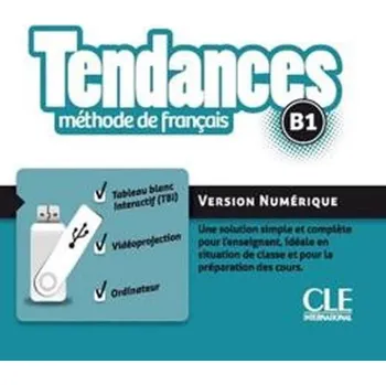Francouzský jazyk Tendances B1: Version numérique - kolektiv autorů