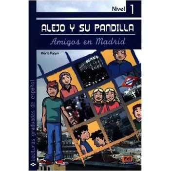 Španělský jazyk Alejo y su pandilla 1 - En Madrid - Libro