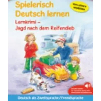 Německý jazyk Spielerisch Deutsch lernen: Jagd nach dem Reifendieb - Annette Neubauerová