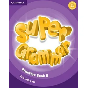 Anglický jazyk Super Minds Level 6 Super Grammar Book - Herbert Puchta
