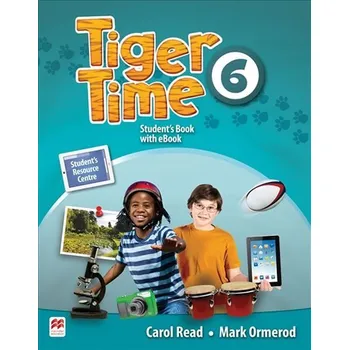 Anglický jazyk Tiger Time 6: Student´s Book + eBook Pack - Carol Read